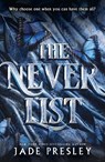 The Never List - Jade Presley - 9781529445084