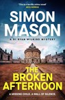 The Broken Afternoon - Simon Mason - 9781529446005