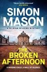 The Broken Afternoon - Simon Mason - 9781529446005
