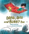 Drew, Moo and Bunny, Too - Owen Sheers - 9781529500004