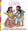 L is for Love - Atinuke - 9781529501483
