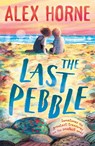 The Last Pebble - Alex Horne - 9781529502565