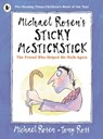 Michael Rosen's Sticky McStickstick: The Friend Who Helped Me Walk Again - Michael Rosen - 9781529503241