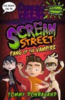 Scream Street 1: Fang of the Vampire - Tommy Donbavand - 9781529503791