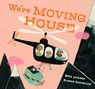 We're Moving House - Mick Jackson - 9781529504422