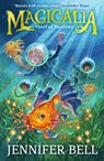 Magicalia: Thief of Shadows - Jennifer Bell - 9781529507454
