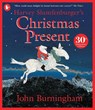 Harvey Slumfenburger's Christmas Present - John Burningham - 9781529508406