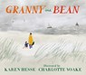 Granny and Bean - Karen Hesse - 9781529510041