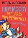 Judy Moody Declares Independence! - Megan McDonald - 9781529510089