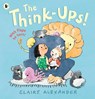 The Think-Ups - Claire Alexander - 9781529510539