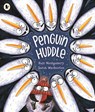 Penguin Huddle - Ross Montgomery - 9781529512830
