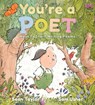 You're a Poet: Ways to Start Writing Poems - Sean Taylor - 9781529514063
