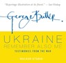 Ukraine: Remember Also Me - George Butler - 9781529514087