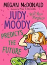 Judy Moody Predicts the Future - Megan McDonald - 9781529514179
