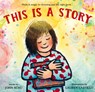 This Is a Story - John Schu - 9781529516074