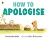 How to Apologise - David LaRochelle - 9781529516807