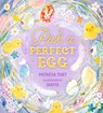 Pick a Perfect Egg - Patricia Toht - 9781529518825
