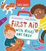 First Aid with Nikki and Enzo: First Skills - Vivian French - 9781529519488
