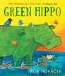Green Hippo - Petr Horacek - 9781529522457