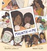 Mauntie and Me - Rajani LaRocca - 9781529522662