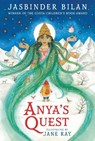 Anya's Quest - Jasbinder Bilan - 9781529523256