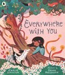 Everywhere with You - Carlie Sorosiak - 9781529524123