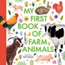 My First Book of Farm Animals -  - 9781529524253