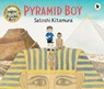 Pyramid Boy - Satoshi Kitamura - 9781529525403
