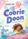 Coorie Doon: A Scottish Lullaby Story - Jackie Kay - 9781529532210