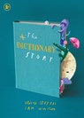 The Dictionary Story - Sam Winston ; Oliver Jeffers - 9781529532302