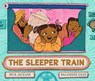 The Sleeper Train - Mick Jackson - 9781529535150