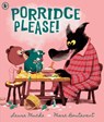 Porridge Please! - Laura Mucha - 9781529535723