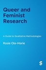 Queer and Feminist Research - Rosie Ola-Marie - 9781529628272