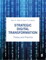 Strategic Digital Transformation - Marc K. Peter ; Johan P. Lindeque - 9781529691559
