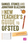 The New Teacher s Guide to OFSTED Moving from May - Stones - 9781529712100