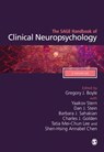 The SAGE Handbook of Clinical Neuropsychology - Gregory J. Boyle ; Yaakov Stern ; Dan J. Stein ; Barbara J. Sahakian ; Charles J. Golden ; Tatia Mei-Chun Lee ; Shen-Hsing Annabel Chen - 9781529717754