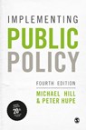 Implementing Public Policy - HILL,  Michael ; Hupe, Peter - 9781529724875