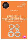 Effective Communication for Nursing Associates - Welch - 9781529754759