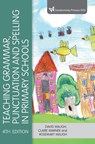 Teaching Grammar, Punctuation and Spelling in Primary Schools - WAUGH,  David ; Warner, Claire ; Waugh, Rosemary - 9781529761078