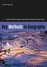 Key Methods in Geography - CLIFFORD,  Nicholas ; Cope, Meghan ; Gillespie, Thomas W. - 9781529772098