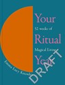 Your Ritual Year - Emma Lucy Knowles - 9781529905359