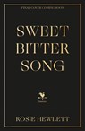 Sweetbitter Song - Rosie Hewlett - 9781529909203