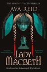 Lady Macbeth - Ava Reid - 9781529910483