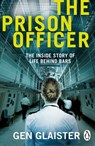 The Prison Officer - Gen Glaister - 9781529912586