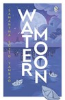 Water Moon - Samantha Sotto Yambao - 9781529917352
