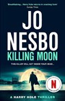 Killing Moon - Jo Nesbo - 9781529920505