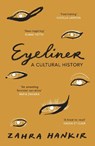 Eyeliner - Zahra Hankir - 9781529920642