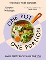 One Pot, One Portion - Eleanor Wilkinson - 9781529921977