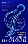 My Life in Sea Creatures - Sabrina Imbler - 9781529922769