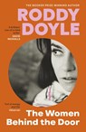 The Women Behind the Door - Roddy Doyle - 9781529924138